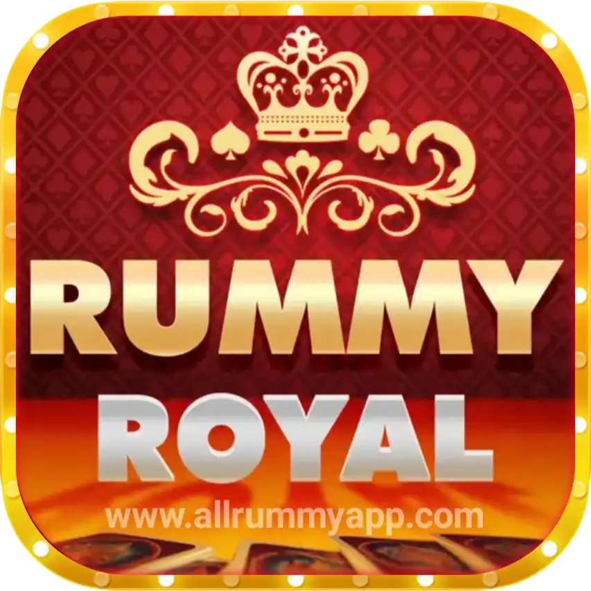 Rummy Royal APK - all teen patti game download 